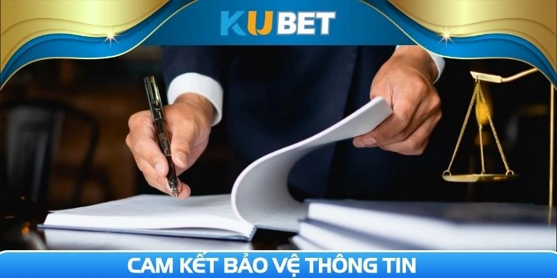 Cam kết toàn bộ dữ liệu luôn được tuyệt mật